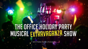 The Office Holiday Party Musical Extravaganza Show