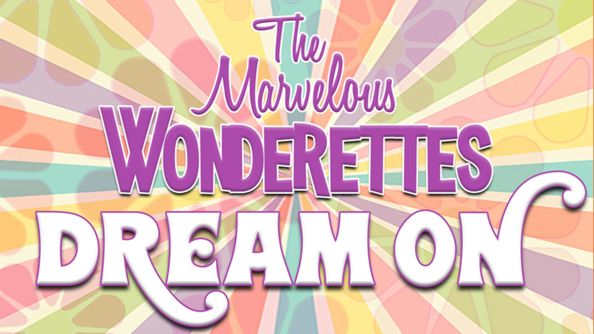 The Marvelous Wonderettes: Dream On