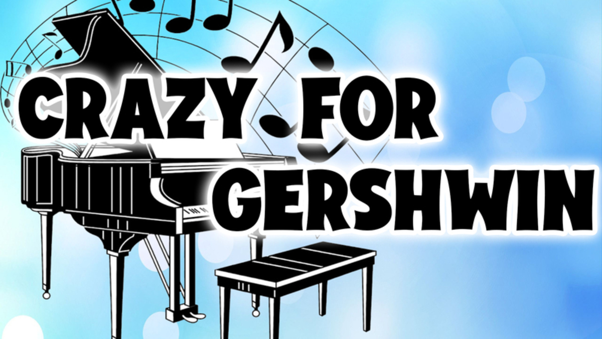 Crazy for Gershwin