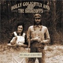 Holly Golightly and the Brokeoffs