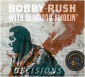 Bobby Rush with Blinddog Smokin’