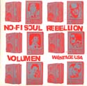 No-Fi Soul Rebellion / Volumen