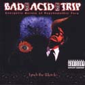 Bad Acid Trip