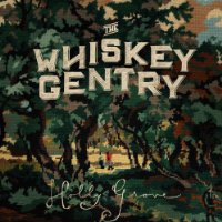 The Whiskey Gentry