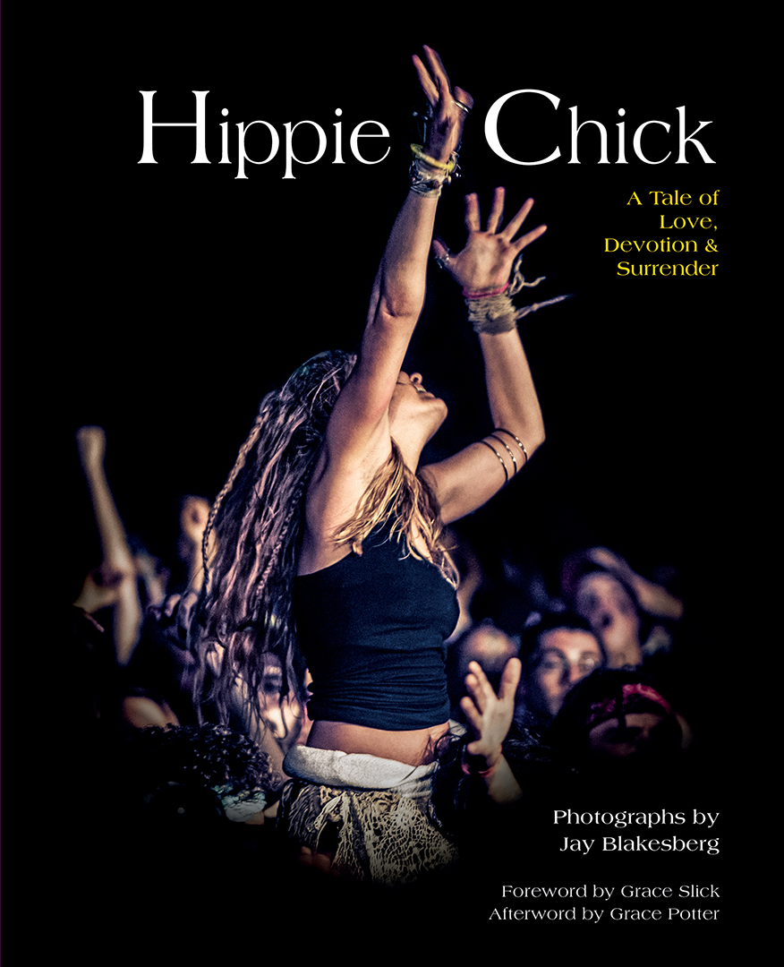 Hippie Chick: A Tale of Love, Devotion & Surrender