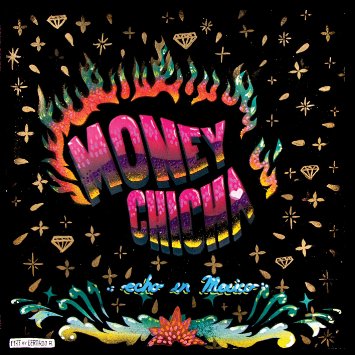 Money Chicha