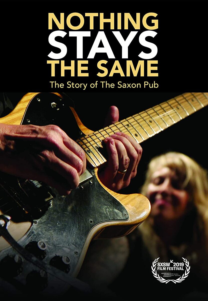 Nothing Stays the Same: The Story of The Saxon Pub