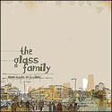 The Glass Family