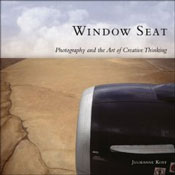 Window Seat: The Art of Digital Photography & Creative Thinking