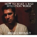 Mishka Shubaly