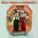 Holly Golightly and the Brokeoffs