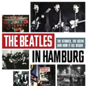 The Beatles in Hamburg