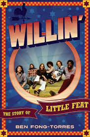Willin’: The Story Of Little Feat