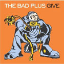 The Bad Plus