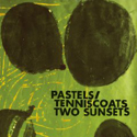 Pastels/ Tenniscoats