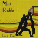 Matt Rodela