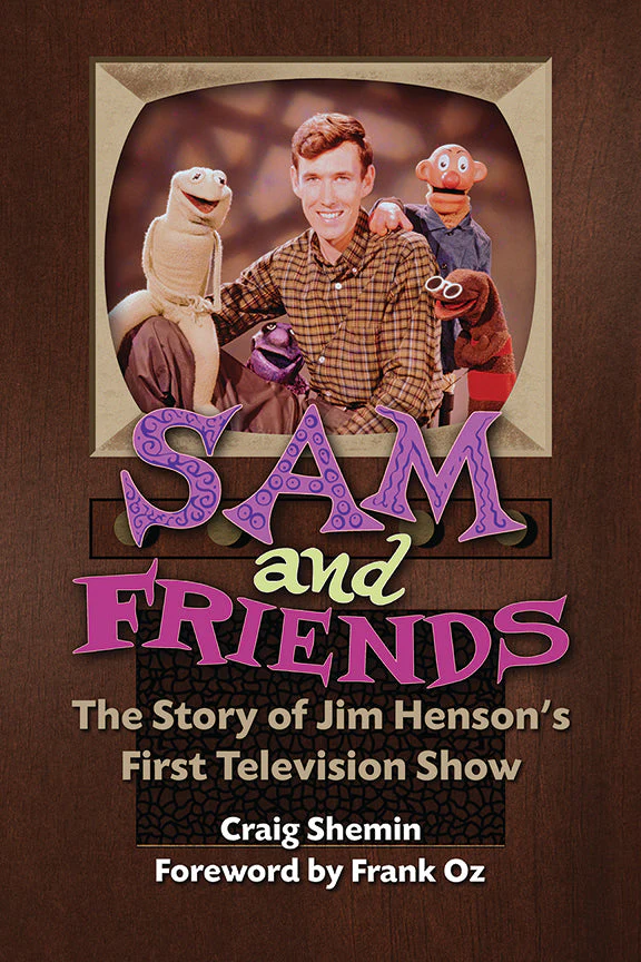 Sam and Friends: The Story of Jim Henson’s First Television Show