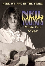 Neil Young: Here We Are in the Years
