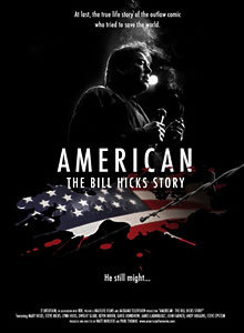 American: The Bill Hicks Story