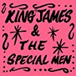 King James & the Special Men