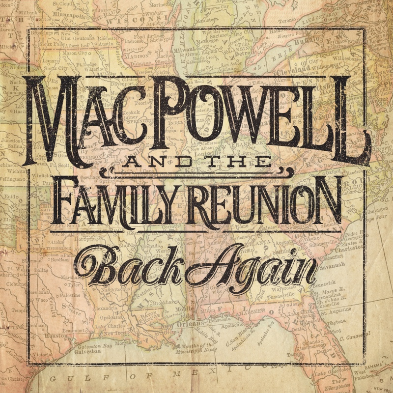 Mac Powell and the Family Reunion
