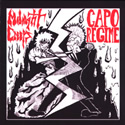 Midnight Creeps / Capo Regime