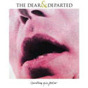 The Dear & Departed