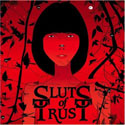 Sluts of Trust