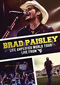 Brad Paisley – Life Amplified World Tour: Live From WVU