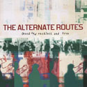 The Alternate Routes