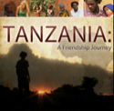 Tanzania: A Friendship Journey