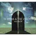 T.K. Webb and the Visions