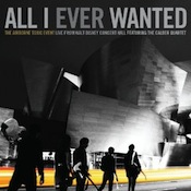 All I Ever Wanted: Live from The Walt Disney Concert Hall