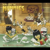 Here Come the Mummies