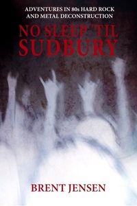 No Sleep ’til Sudbury