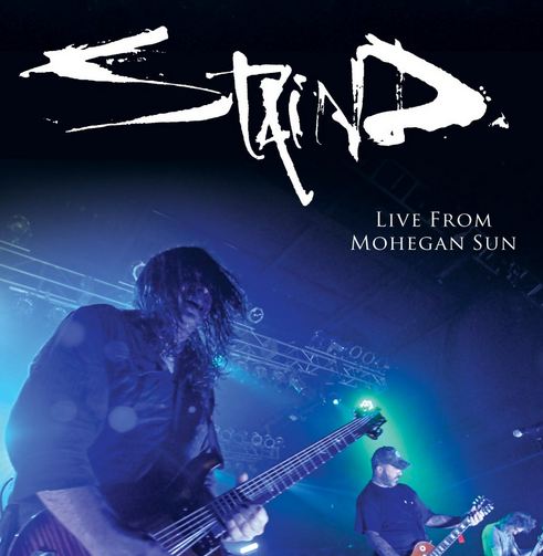 Staind: Live from Mohegan Sun