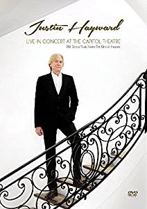 Justin Hayward Live in Concert at the Capitol Theatre