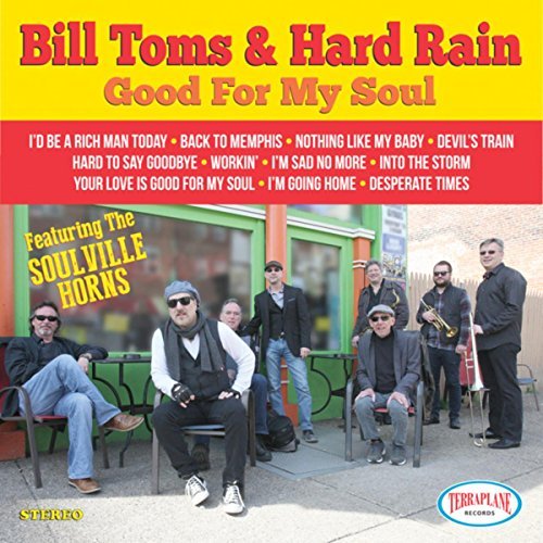 Bill Toms & Hard Rain