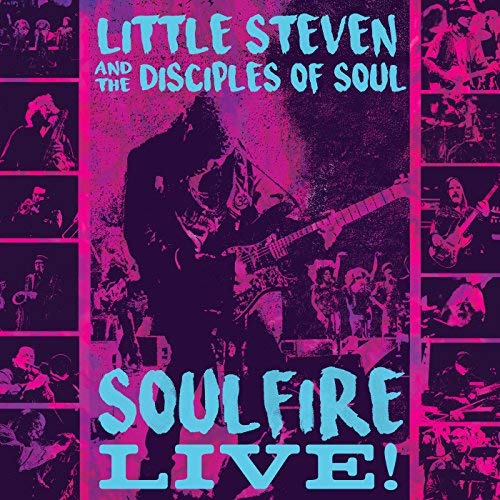 Little Steven & the Disciples of Soul