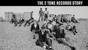 Too Much Too Young, The 2 Tone Records Story