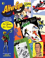Alter Ego: The Best of the Legendary Comics Fanzine
