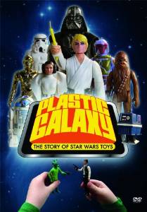 PLASTIC GALAXY: The Story of Star Wars Toys