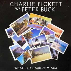 Charlie Pickett w/Peter Buck