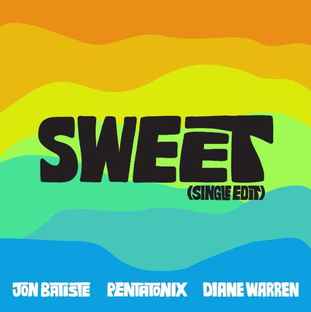 Jon Batiste and Pentatonix Release Diane Warren Penned “Sweet”